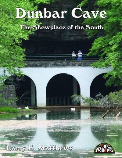 Dunbar Cave: Showplace of the South (2nd Edition) - Product Image