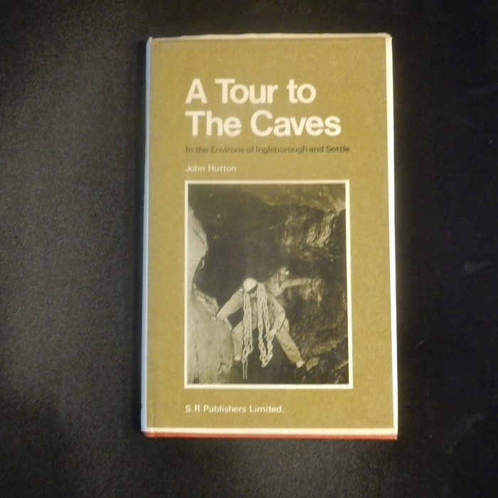 A Tour to the Caves ; In the Environs of Ingleborough and Settle  - Product Image