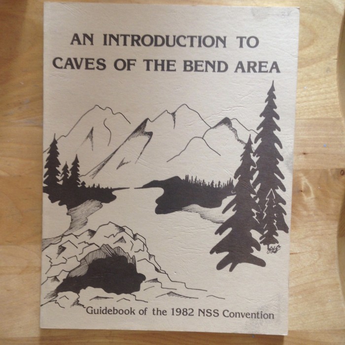 An Introduction To Caves Of The Bend Area  (Oregon 1982) With Caves and Volcanic Landforms SOLD - Product Image