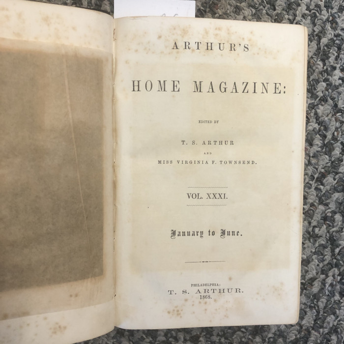 Arthur's Home Magazine, ed by T.S Arthur and Miss Virginia F. Townsend.  1868 - Product Image