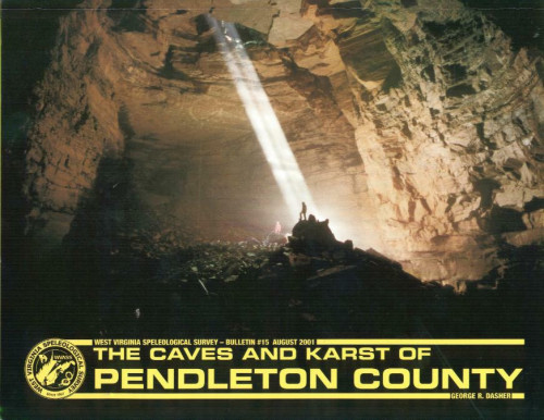 BULLETIN 15 -- Caves and Karst of Pendleton County