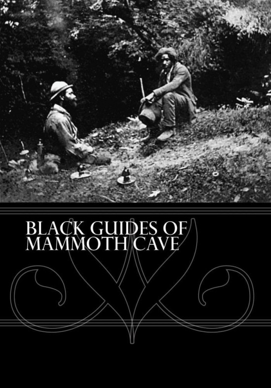BlackGuidesOfMammothCave-DocumentaryDVD