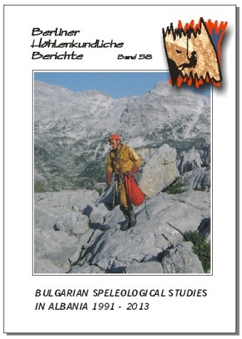 BulgarianSpeleologicalStudiesinAlbania1991-2013.SPECIALORDERBHBVolume58.