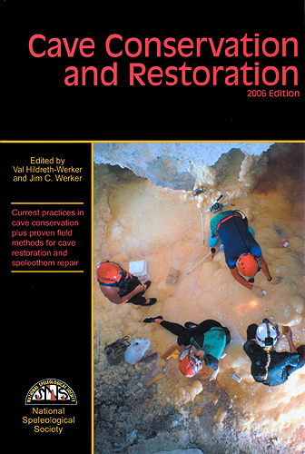 Cave Conservation and Restoration OUT OF STOCK (July 2026)