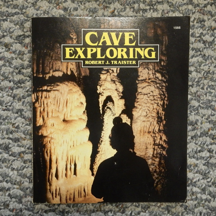 CaveExploringbyRobertJ.TraisterPB1983