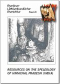 ResourcesontheSpeleologyofHimachalPradeshIndiaBHBVol.21