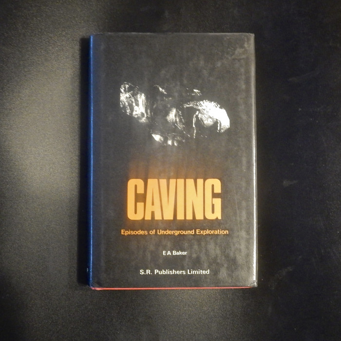 CavingEpisodesofUndergroundExploration