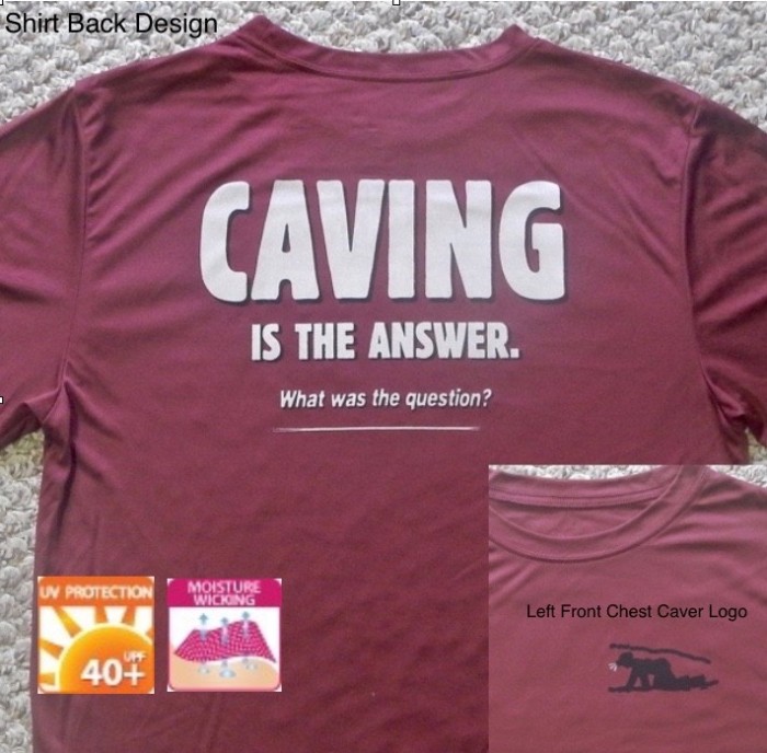 Caving Is The Answer Short Sleeve Performance Shirt (Back Design With Front logo)
