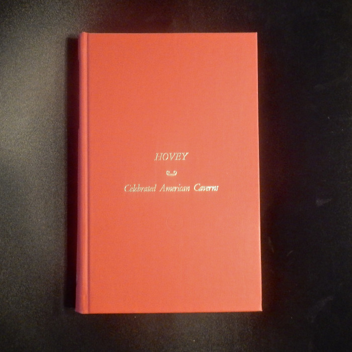 CelebratedAmericanCavernsbyHoraceHoveyJohnsonreprintHB1970reprintof1896