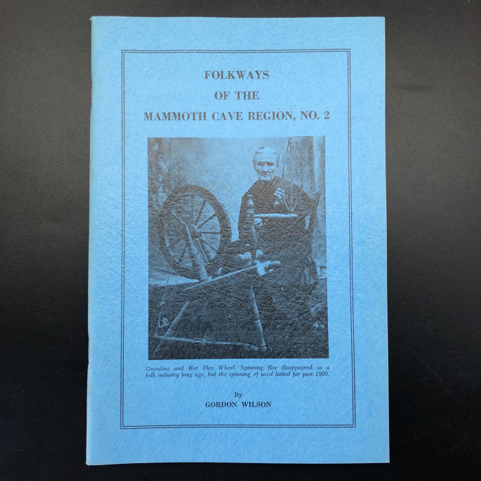 Folkways of the Mammoth Cave Region