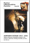 NorthernVietnam1993-2006Belgian-VietnamesespeleologicalprojectsintheprovincesofBacKanHaGiangHoaBinhLaiChauandSonLaBHBVol.22SpecialOrder
