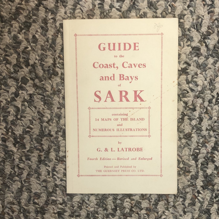 GuidetotheCoastCavesandBaysofSARK4thed