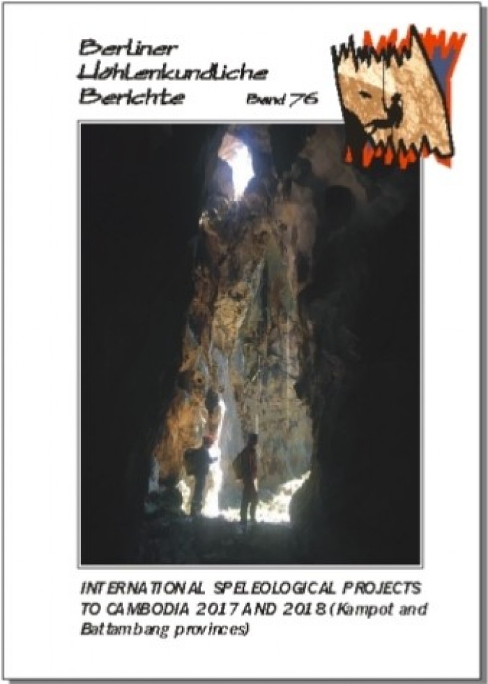 InternationalSpeleologicalProjectstoCambodia2017and2018KampotandBattambangprovincesBHBVolume76