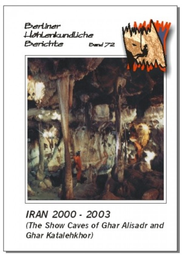 Iran 2000-2003. The Show Caves of Ghar Alisadr and Ghar Katalehkhor BHB Volume 72 - Product Image