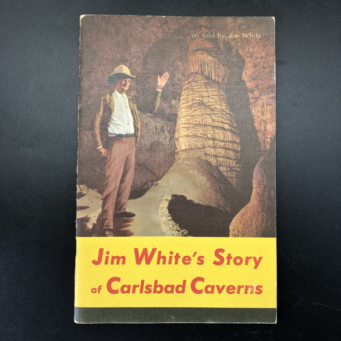 Jim White's Story of Carlsbad Caverns,1951