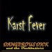 Karst Fever - Dangerous Dick and the Duckbusters