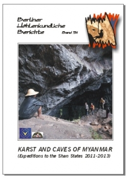 Karst and Caves of Myanmar (Expeditions to the Shan States 2011-2013) .BHB Volume 51 Special Order - Product Image