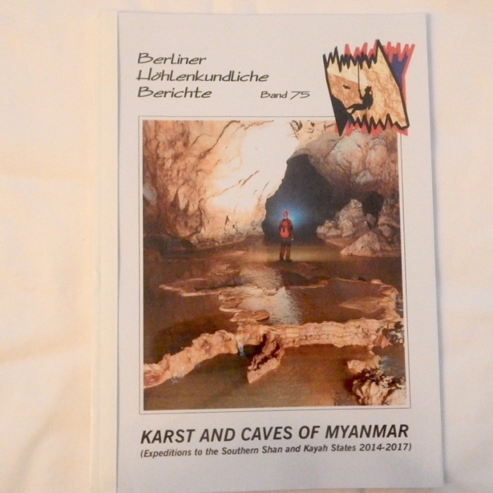 Karst and Caves of Myanmar (Expeditions to the Southern Shan and Kayah States 2014-17) BHB Volume 75 - Product Image