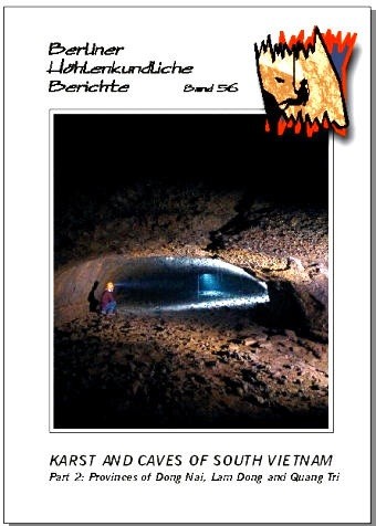 KarstandCavesofSouthVietnam.Part2ProvincesofDongNaiLamDongandQuangTri.BHBVolume56.
