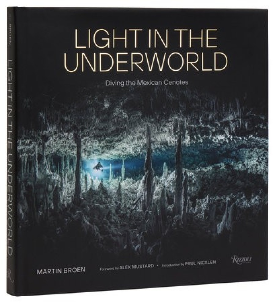 Light in the Underworld: Diving the Mexican Cenotes - Product Image