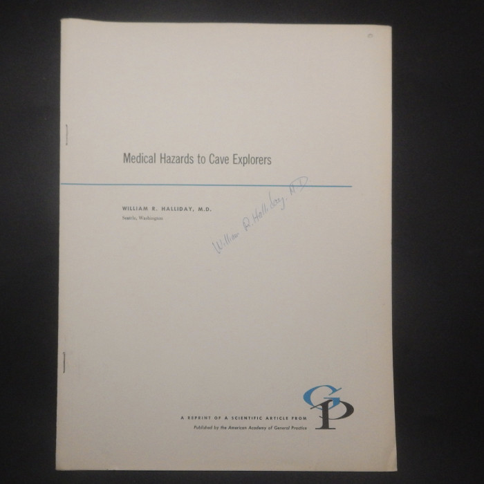 MedialHazardstoCaveExplorersbyWilliamR.Hallidayautographedfolder