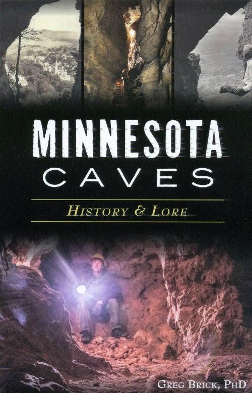 MinnesotaCavesHistoryLore