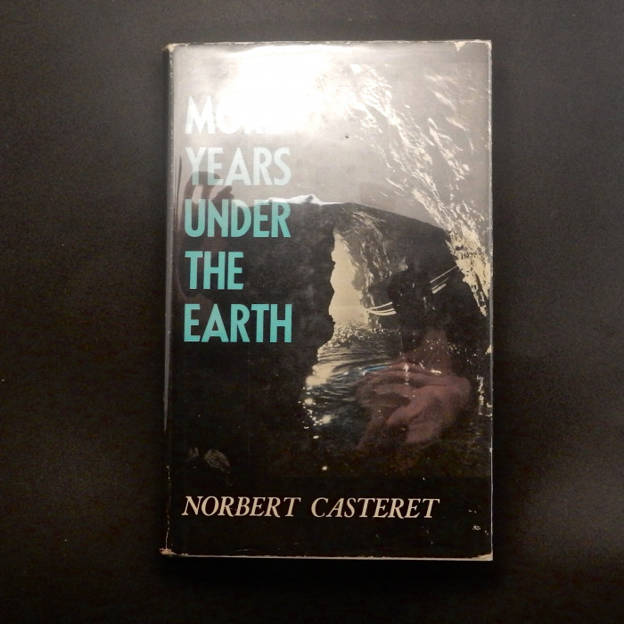 More Years Under the Earth by Norbert Casteret - Product Image