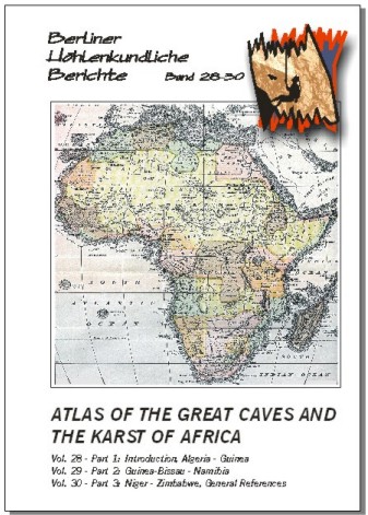 AtlasoftheGreatCavesandtheKarstofAfrica.2ndedition.BHBVol.282930SpecialOrder
