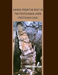 Names From The Past In Postojnska Jama (Postojna Cave) - Product Image