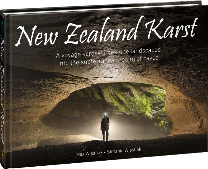 New Zealand Karst  A voyage across limestone landscapes into the subterranean realm of caves - Product Image