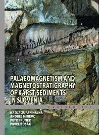 Palaeomagnetism and Magnetostratigraphy of Karst Sediments in Slovenia - Product Image