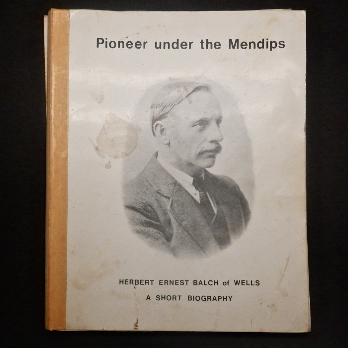Pioneer Under the Mendips by Herbert Ernest Balch - Product Image