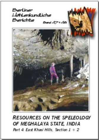 Resources on the Speleology of Meghalaya State, India. Part 4: East Khasi Hills. Section 1 + 2. SPECIAL ORDER BHB 47 & 48 - Product Image