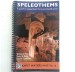 Speleothems: A guide to speleothem form and identification