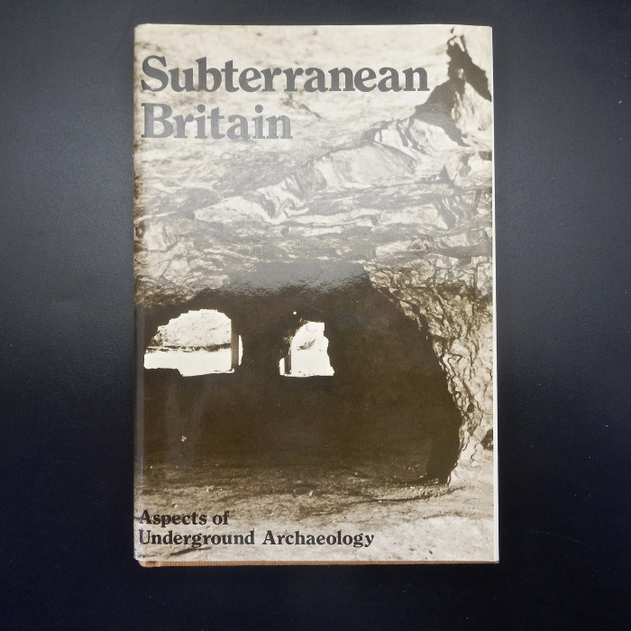 Subterranean Britain: Aspects of Underground Archaeology - Product Image