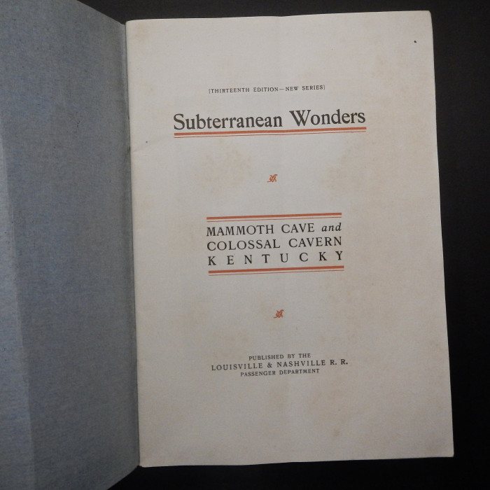 Subterranean Wonders: (13th Ed.)