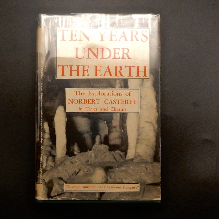 TenYearsUndertheEarthbyNorbertCasteretSOLD