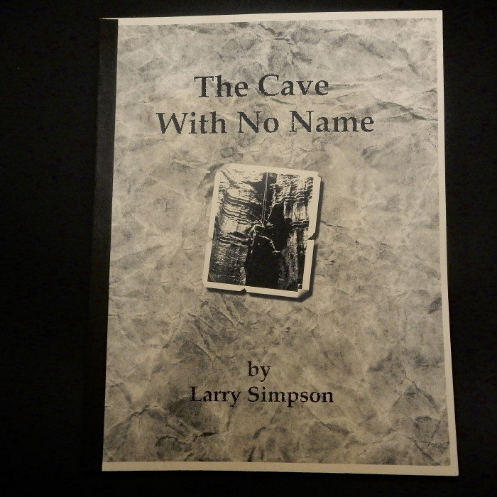 The Cave With No Name by Larry Simpson - Autographed - Product Image