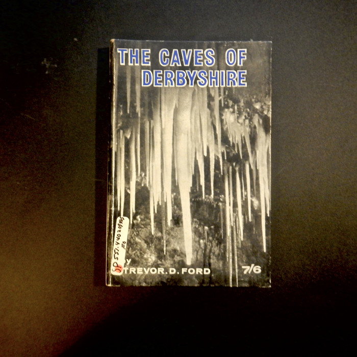 TheCavesofDerbyshireTrevorD.Ford1964exlib.
