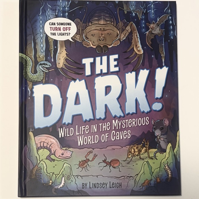 The Dark! Wild Life In The Mysterious World Of Caves - Product Image