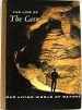 The Life Of The Cave