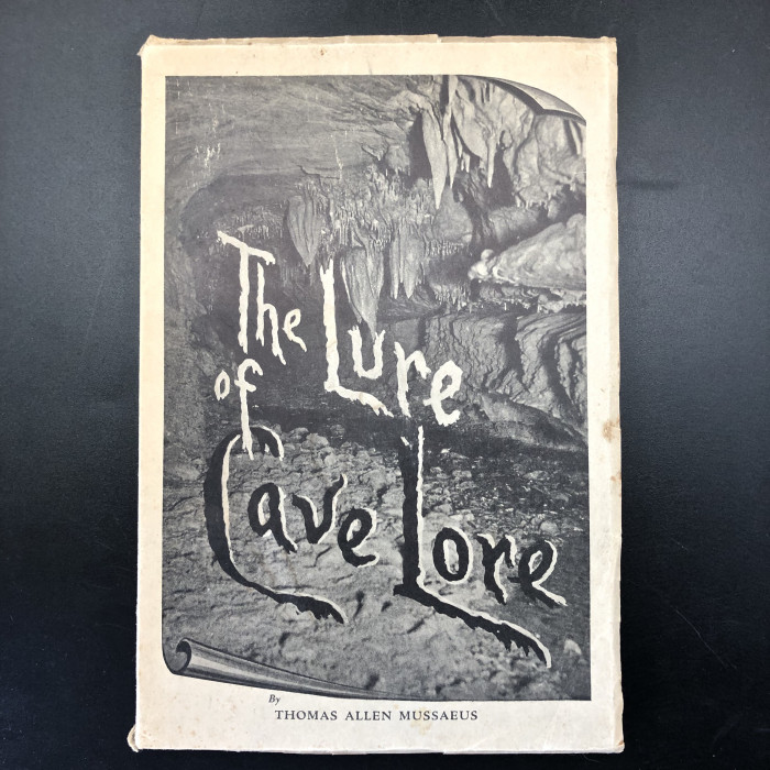 The Lure of Cave Lore, 1939 and post card from author to Clay Perry