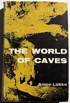 The World Of Caves