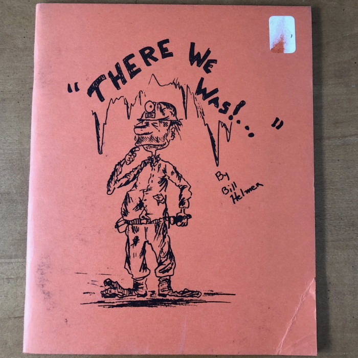 There We Was (First Edition)