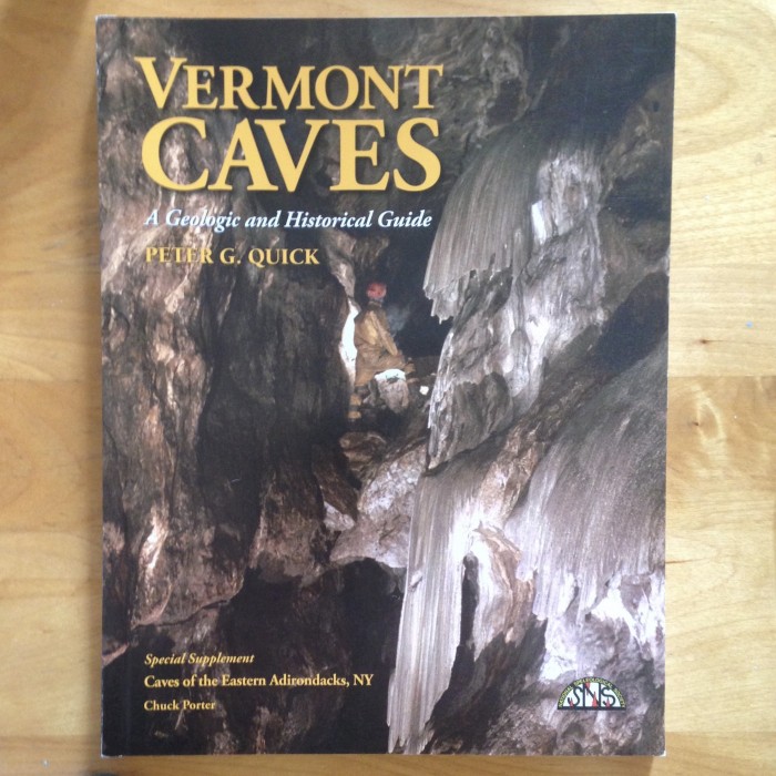 VermontCavesAGeologicandHistoricalGuide2010NSSConvention